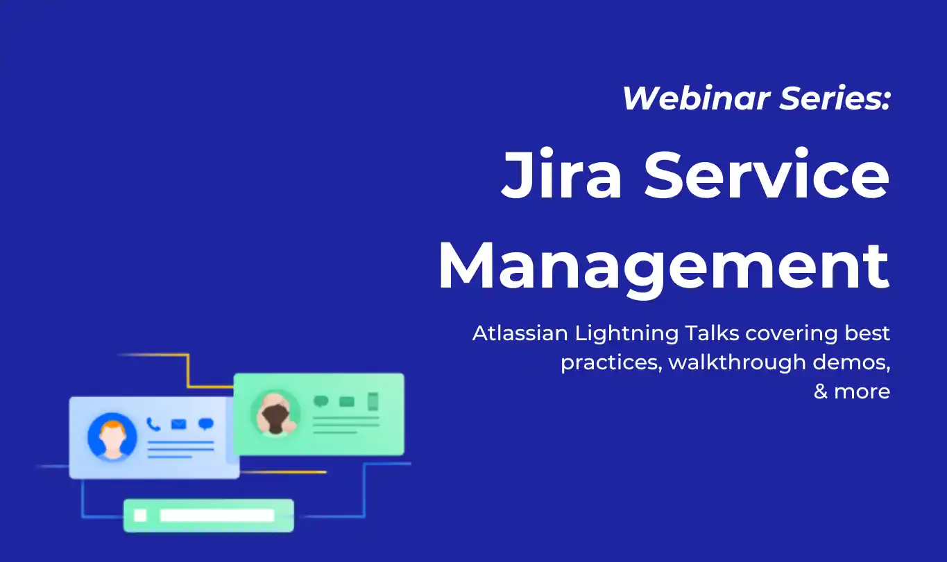 Lightning Talk - Jira Service Management