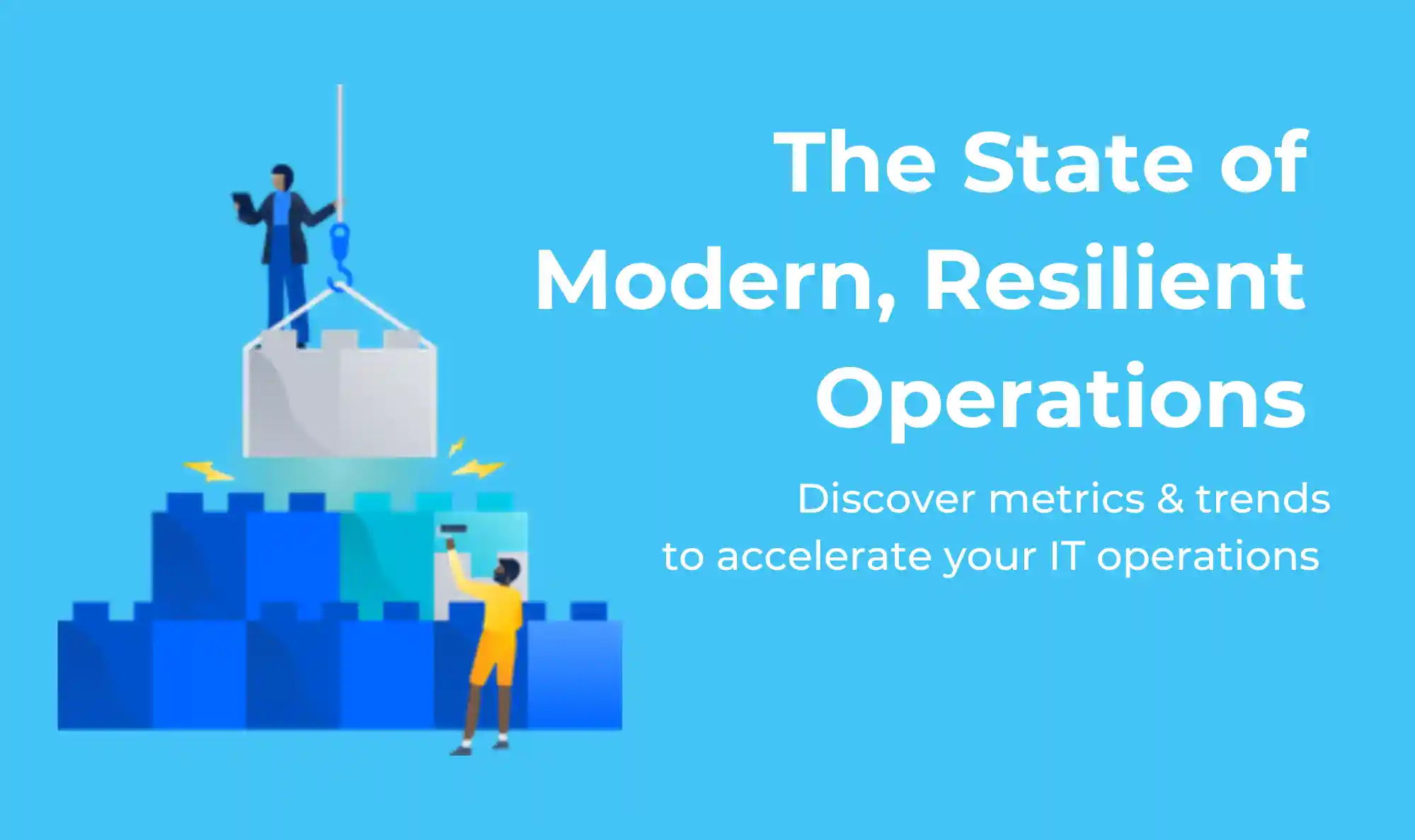 Are your IT Operations resilient?